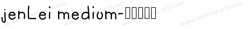 jenLei medium字体转换